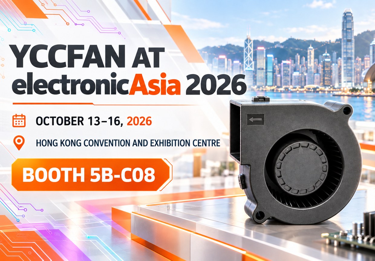 Visit YCCFAN at electronicAsia 2026 &ndash; Booth 5B-C08
